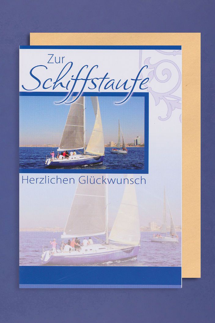 Schiffstaufe Grußkarte Zur Schiffstaufe herzlichen Glückwunsch